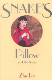 book Snake's Pillow and Other Stories