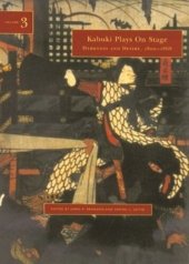 book Kabuki Plays On Stage. Volume 3: Darkness and Desire, 1804-1864