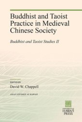 book Buddhist and Taoist Practice in Medieval Chinese Society: Buddhist and Taoist Studies II