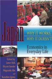 book Japan: Why It Works, Why It Doesn't