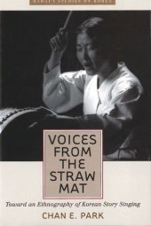 book Voices from the Straw Mat: Toward an Ethnography of Korean Story Singing