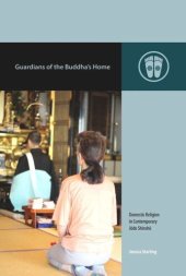 book Guardians of the Buddha’s Home: Domestic Religion in Contemporary Jōdo Shinshū