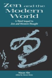 book Zen and the Modern World: A Third Sequel to Zen and Western Thought