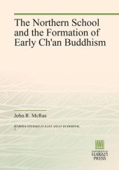 book The Northern School and the Formation of Early Ch'an Buddhism