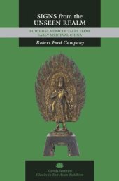 book Signs from the Unseen Realm: Buddhist Miracle Tales from Early Medieval China