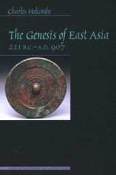 book The Genesis of East Asia, 221 B.C.-A.D. 907