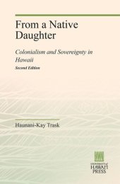 book From a Native Daughter: Colonialism and Sovereignty in Hawaii (Revised Edition)