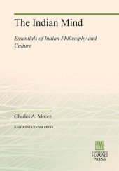 book The Indian Mind: Essentials of Indian Philosophy and Culture