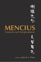 book Mencius: Contexts and Interpretations