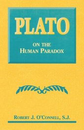 book Plato on the Human Paradox