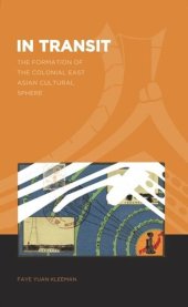 book In Transit: The Formation of a Colonial East Asian Cultural Sphere