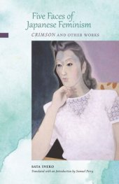 book Five Faces of Japanese Feminism: Crimson and Other Works