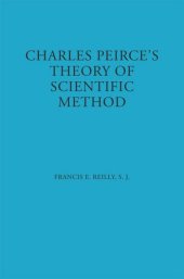 book Charles Peirce's Theory of Scientific Method