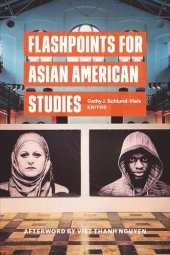 book Flashpoints for Asian American Studies