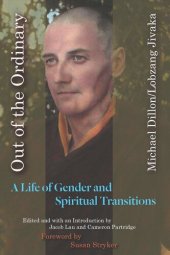 book Out of the Ordinary: A Life of Gender and Spiritual Transitions