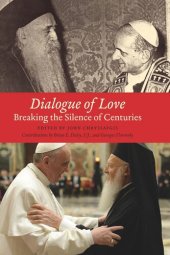 book Dialogue of Love: Breaking the Silence of Centuries