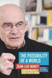 book The Possibility of a World: Conversations with Pierre-Philippe Jandin