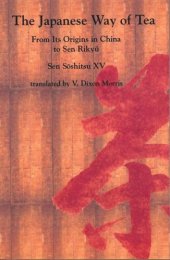 book The Japanese Way of Tea: From Its Origins in China to Sen Rikyu