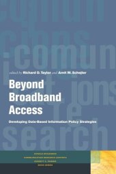 book Beyond Broadband Access: Developing Data-Based Information Policy Strategies