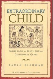 book Extraordinary Child: Poems from a South Indian Devotional Genre