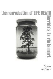 book The Reproduction of Life Death: Derrida's La vie la mort