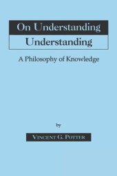 book On Understanding Understanding: Philosophy of Knowledge