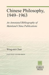 book Chinese Philosophy, 1949–1963: An Annotated Bibliography of Mainland China Publications