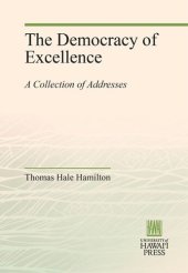 book The Democracy of Excellence: A Collection of Addresses