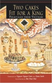 book Two Cakes Fit for a King: Folktales from Vietnam