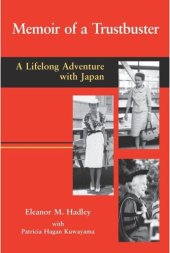 book Memoir of a Trustbuster: A Lifelong Adventure with Japan