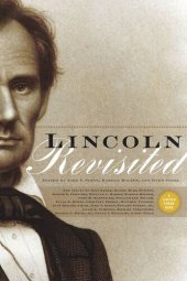 book Lincoln Revisited: New Insights from the Lincoln Forum