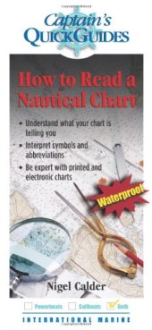 book How To Read a Nautical Chart: A Captain's Quick Guide 