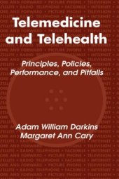 book Telemedicine and Telehealth: Principles, Policies, Performance and Pitfalls