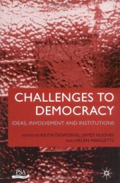 book Challenges To Democracy: Ideas, Involvement and Institutions 