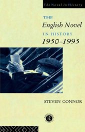 book The English Novel In History: 1950-1995