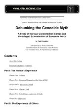 book Debunking the genocide myth: A study of the Nazi concentration camps and the alleged extermination of European Jewry