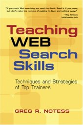 book Teaching Web Search Skills: Techniques And Strategies Of Top Trainers