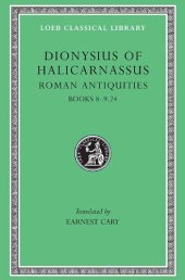 book Dionysius of Halicarnassus: Roman Antiquities (Books 8-9.24)