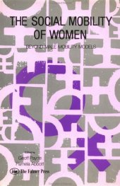 book The Social Mobility Of Women: Beyond Male Mobility Models