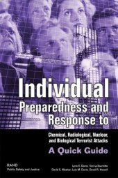 book Individual Preparedness and Response to Chemical, Radiological, Nuclear, and Biological Terrorist Attacks: A Quick Guide