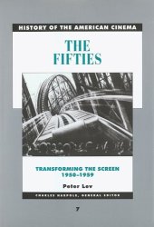 book The Fifties: Transforming the Screen, 1950-1959 