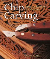 book Chip Carving: Design & Pattern Sourcebook