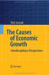 book The Causes of Economic Growth: Interdisciplinary Perspectives