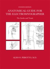 book Anatomical Guide For The Electromyographer: The Limbs And Trunk