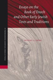 book Essays on the Book of Enoch and Other Early Jewish Texts and Traditions 