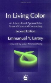 book In Living Color: An Intercultural Approach to Pastoral Care and Counseling