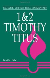 book 1 & 2 Timothy, Titus 