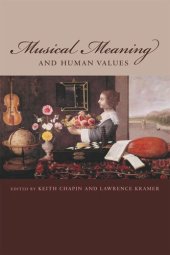 book Musical Meaning and Human Values