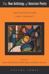 book The New Anthology of American Poetry: Postmodernisms 1950-Present