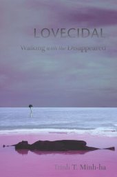 book Lovecidal: Walking with the Disappeared